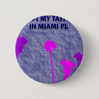 MIAMI-TATTOO RONDE BUTTON 5,7 CM