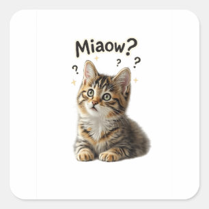 Miaow ? Autocollant de chat drôle pour les amour