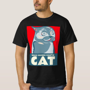 Miauw betekent hout in kat grappig citaat T-Shirt