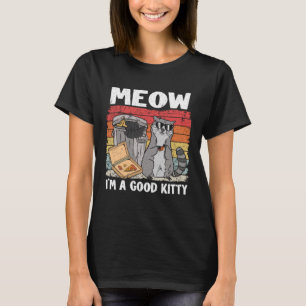 Miauw ik ben een goede Kat prullenbak vuilnisbak p T-shirt