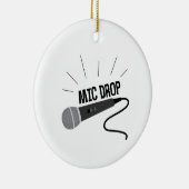 Mic Drop Keramisch Ornament (Rechts)