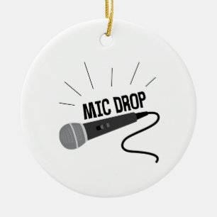 Mic Drop Keramisch Ornament