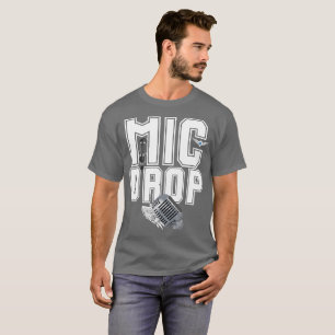 Mic Drop Music Typographie T-Shirt