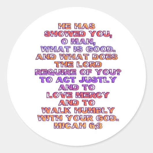 Micah 6:8 ronde sticker (Voorkant)