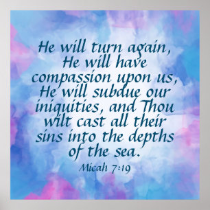 Micah 7:19 poster