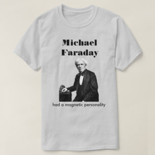 Michael Faraday T-shirt