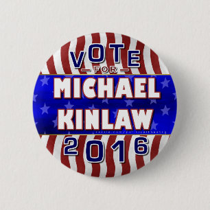 Michael Kinlaw President 2016 Verkiezing Republike Ronde Button 5,7 Cm