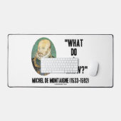 Michel de Montaigne Que sais-je? Devis (Clavier et souris)