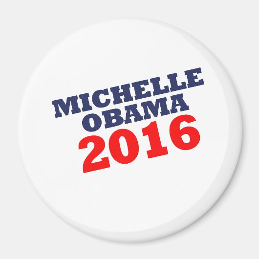 MICHELL OBAMA 2016.png Magneet (Voorkant)