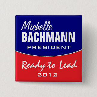 Michelle Bachmann 2012 Vierkante Button 5,1 Cm