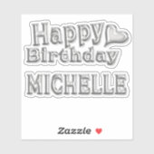Michelle Happy Birthday Autocollants (Feuille)