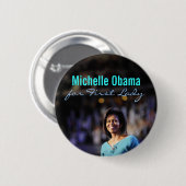 Michelle Obama voor de Button van First Lady (Voorkant /achterkant)