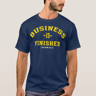 Michigan Business is klaar 1 8 24 34 T-shirt