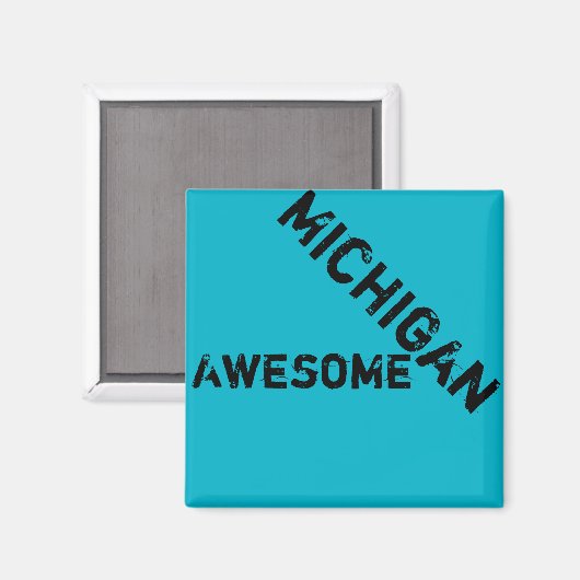 Michigan Geweldige Quote Magnet Magneet (Voorkant / Achterkant)