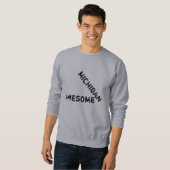 Michigan Geweldige Quote Mannen Sweatshirt (Voorkant volledig)