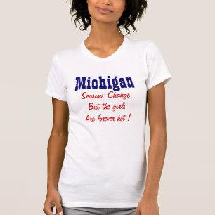 Michigan hot meisjes t-shirt