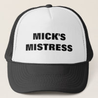 MICK'S MISTRESS