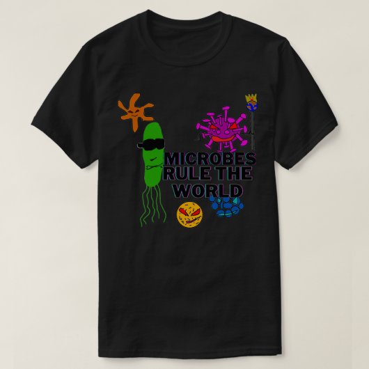 Microben heerst de wereld t-shirt (Design voorkant)
