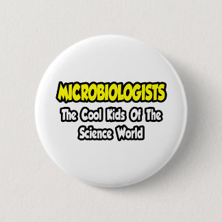 Microbiologen... Koel Kinderen van Science World Ronde Button 5,7 Cm