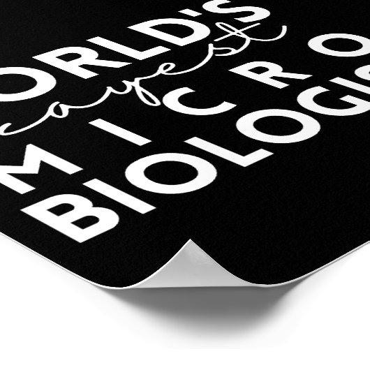Microbiologie Quote World's Okayest Microbioloog Poster (Hoek)