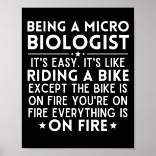 Microbioloog zijn is makkelijk als Riding Bike Poster
