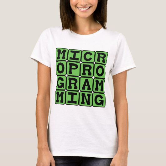 Microprogrammering, Microcodes voor Microprocessor T-shirt (Voorkant)