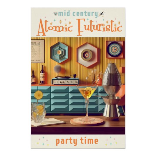 Mid Century Atomic Futuristic Party Room Perfect Poster (Voorkant)