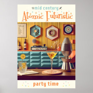 Mid Century Atomic Futuristic Party Room Poster