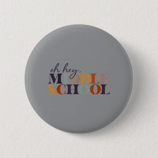 Middelbare school terug naar school voor leraar en ronde button 5,7 cm