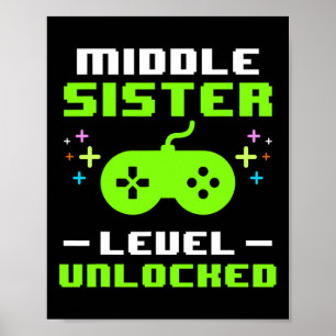 Middelste Zus Niveau Ontgrendeld Gamen Gamer Ouder Poster