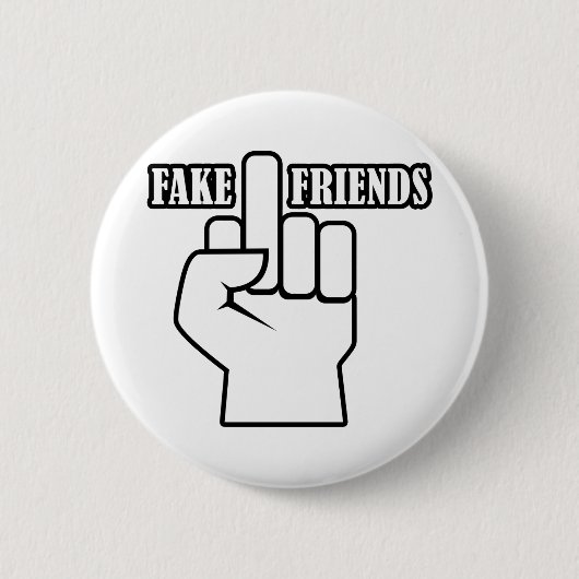 Middelvinger Fake Friends Ronde Button 5,7 Cm (Voorkant)