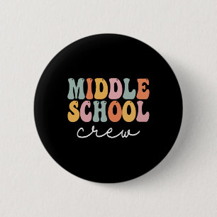 Midden-schoolpersoneel Retro Groovy Vintage eerste Ronde Button 5,7 Cm