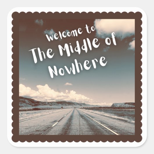 Middle of Nowhere Sticker (Voorkant)