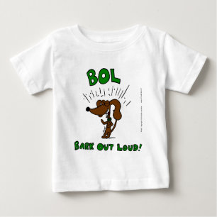 Midge "BOL Bark Out Loud" Baby T-Shirt