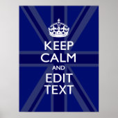 Midnight Blue Keep Calm heeft Jouw tekst Union Jac Poster (Voorkant)