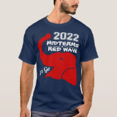 MIDTERMS 2022 RED WAVE T-SHIRT (Voorkant)