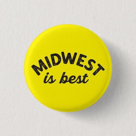 Midwest is Best Pin Ronde Button 3,2 Cm (Voorkant)