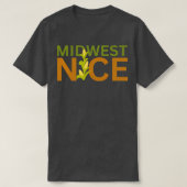 Midwest Nice TShirt (Design devant)