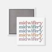 Midwifery Retro  Midechtcadeautjes Magneet (Voorkant / Achterkant)