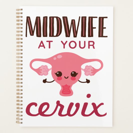 Midwoman à votre Cervix Midwives Midwifery (Devant)