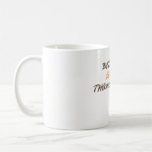 Mieux Latte que Jamais Coffee Mug