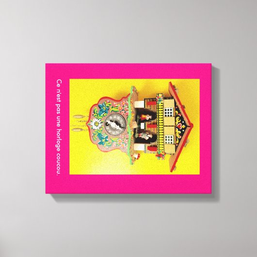 Mieux qu'une horloge à coucou ? Une toile envelopp (Recto)