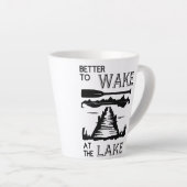 Mieux vaut se réveiller au Lake Coffee Mug (Angle droit)