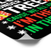 Might As Well Sleep Under The Tree Shirt Christmas Poster (Hoek)