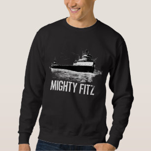 "MIGHTY FITZ" ~ Edmund Fitzgerald Trui