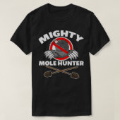 Mighty Mole Hunter T-shirt (Design voorkant)