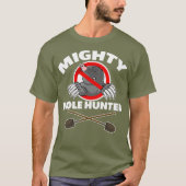 Mighty Mole Hunter T-shirt (Voorkant)