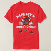 Mighty Mole Hunter T-shirt (Design voorkant)