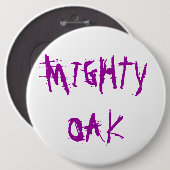 MIGHTY OAK RONDE BUTTON 6,0 CM (Voorkant /achterkant)