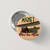Mignet Pou-du-Ciel KRS Ronde Button 3,2 Cm (Voorkant /achterkant)